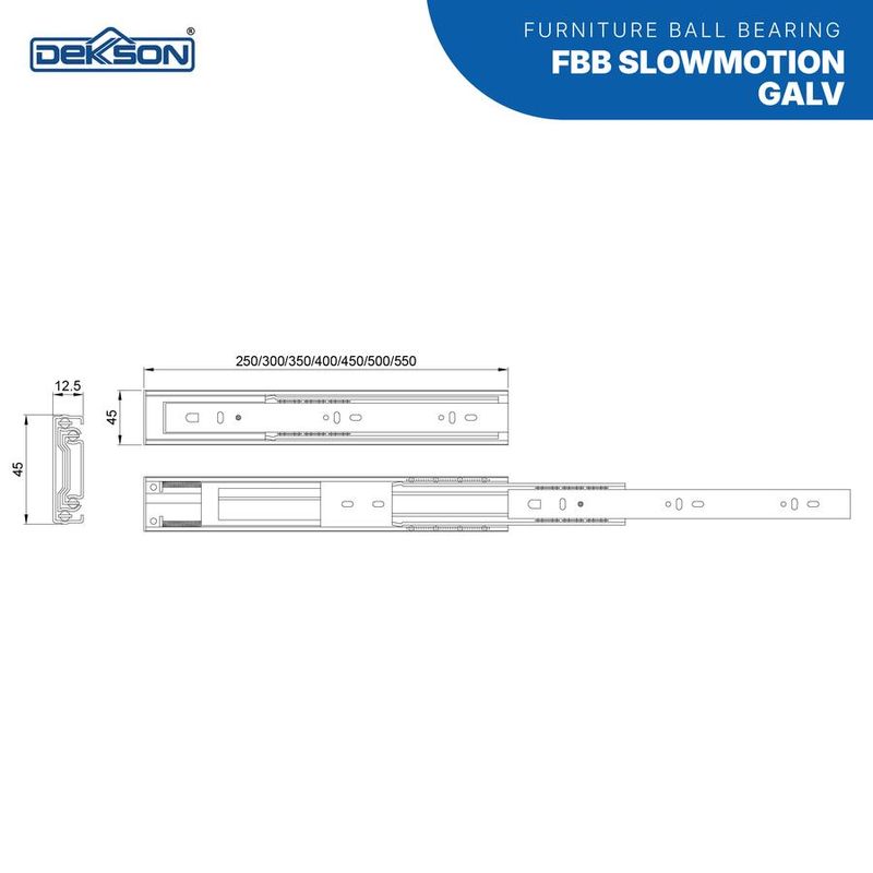 FURNITURE BALL BEARING DEKKSON FBB 300MM SLOWMOTION GALV 5