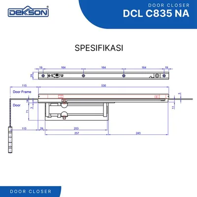 DOOR CLOSER CONCEALED DEKKSON DCL C835 NA 3